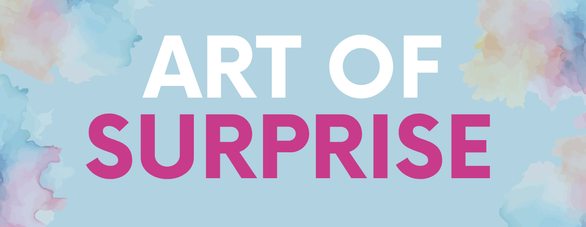 Art of Surprise 2026-2027